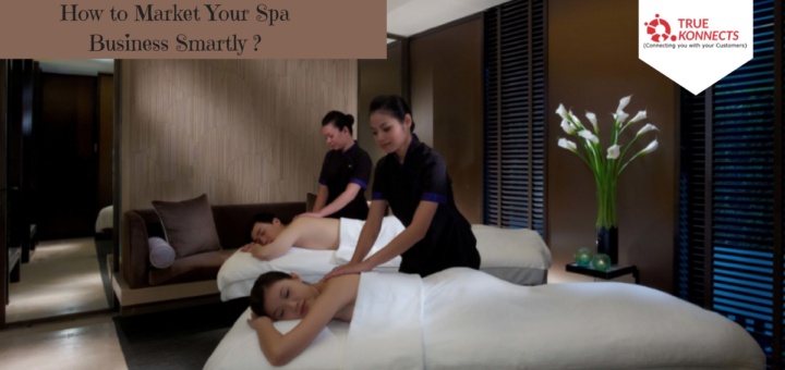 How to Market Your Spa Business Smartly?